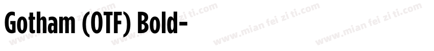 Gotham (OTF) Bold字体转换